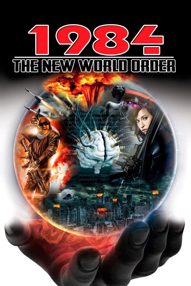 Affiche de 1984: The New World Order