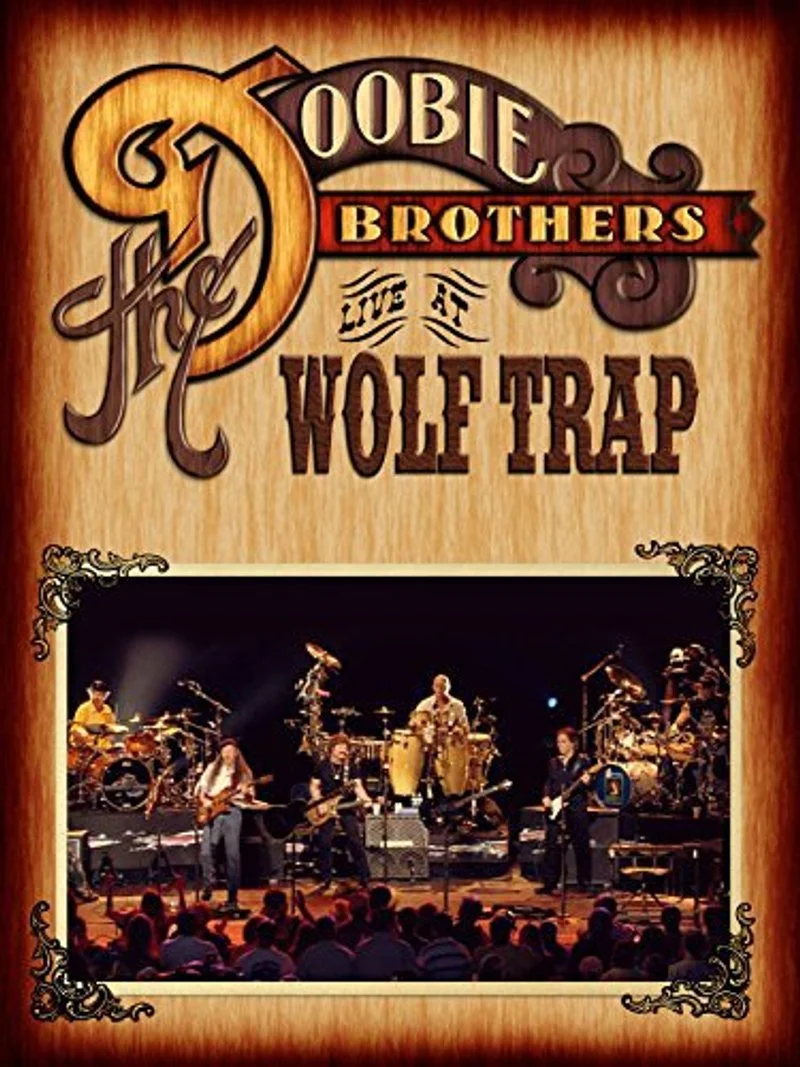 Affiche de Doobie Brothers Live At Wolf Trap