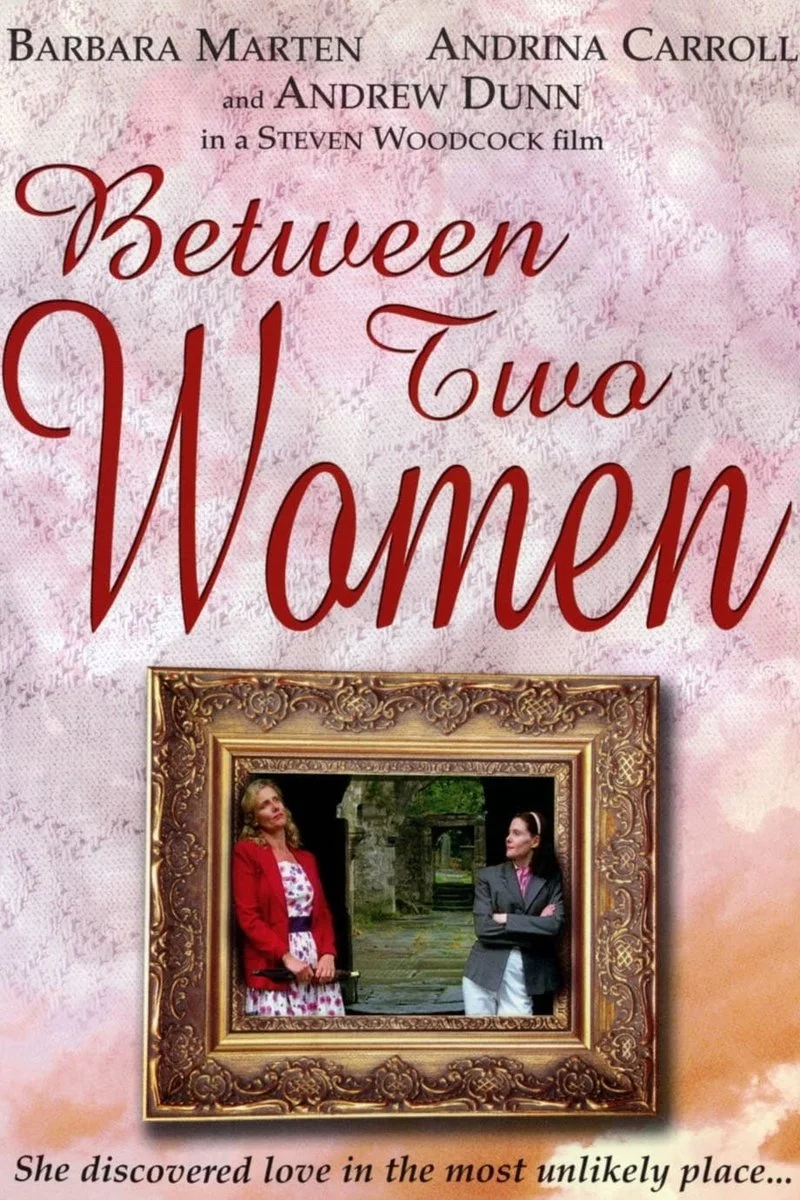 Affiche de Between Two Women