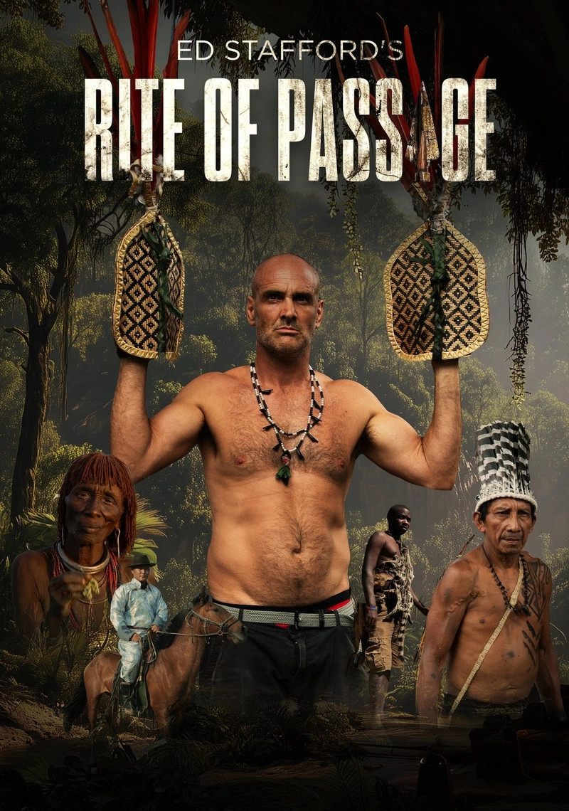 Affiche de Ed Stafford's Rite of Passage