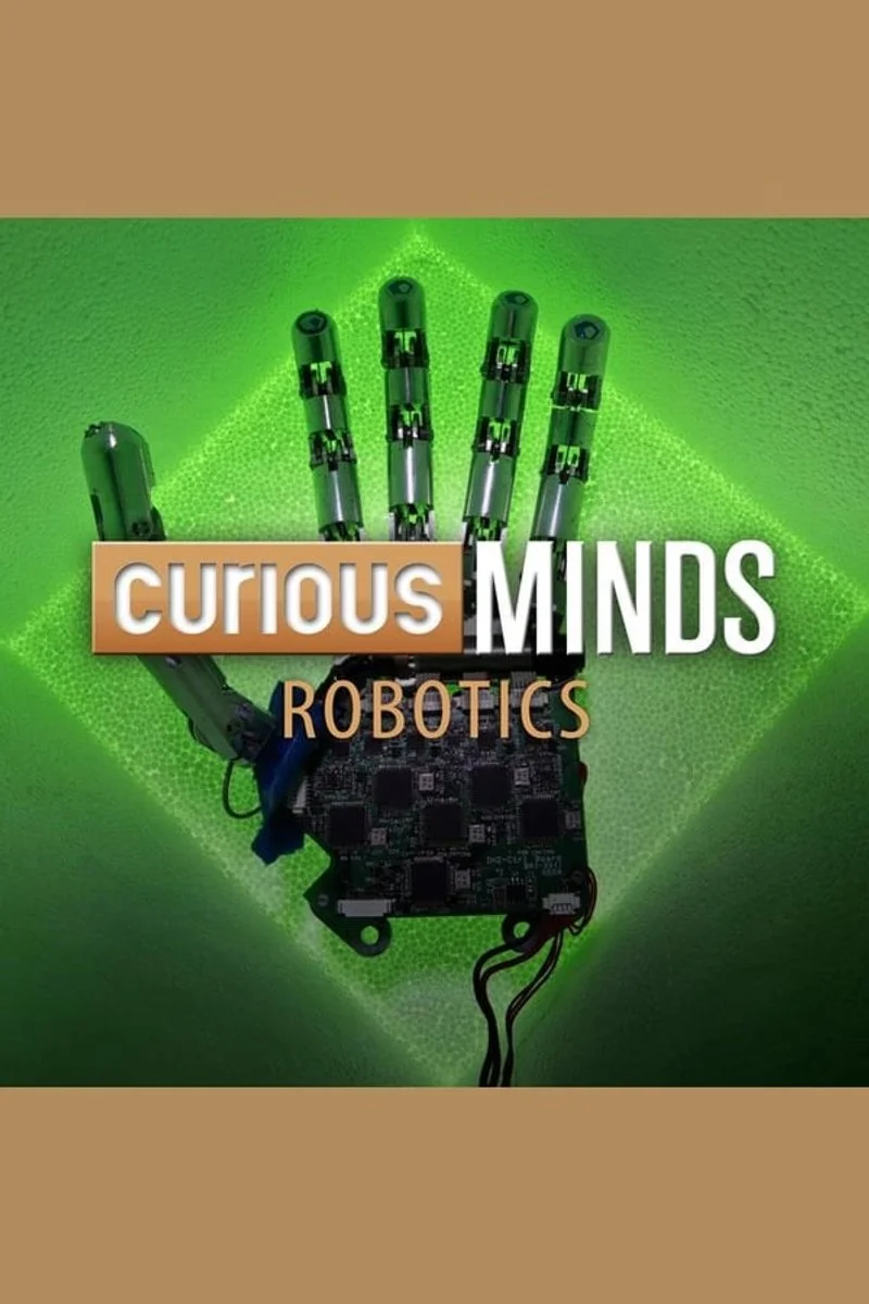 Affiche de Curious Minds: Robotics