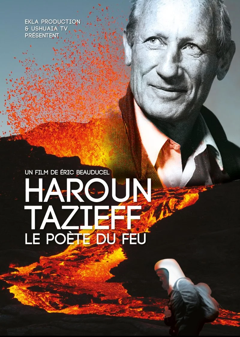 Poster van Haroun Tazieff, le poète du feu