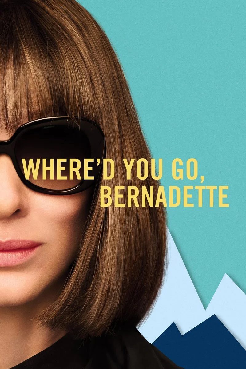 Poster van Where’d You Go Bernadette