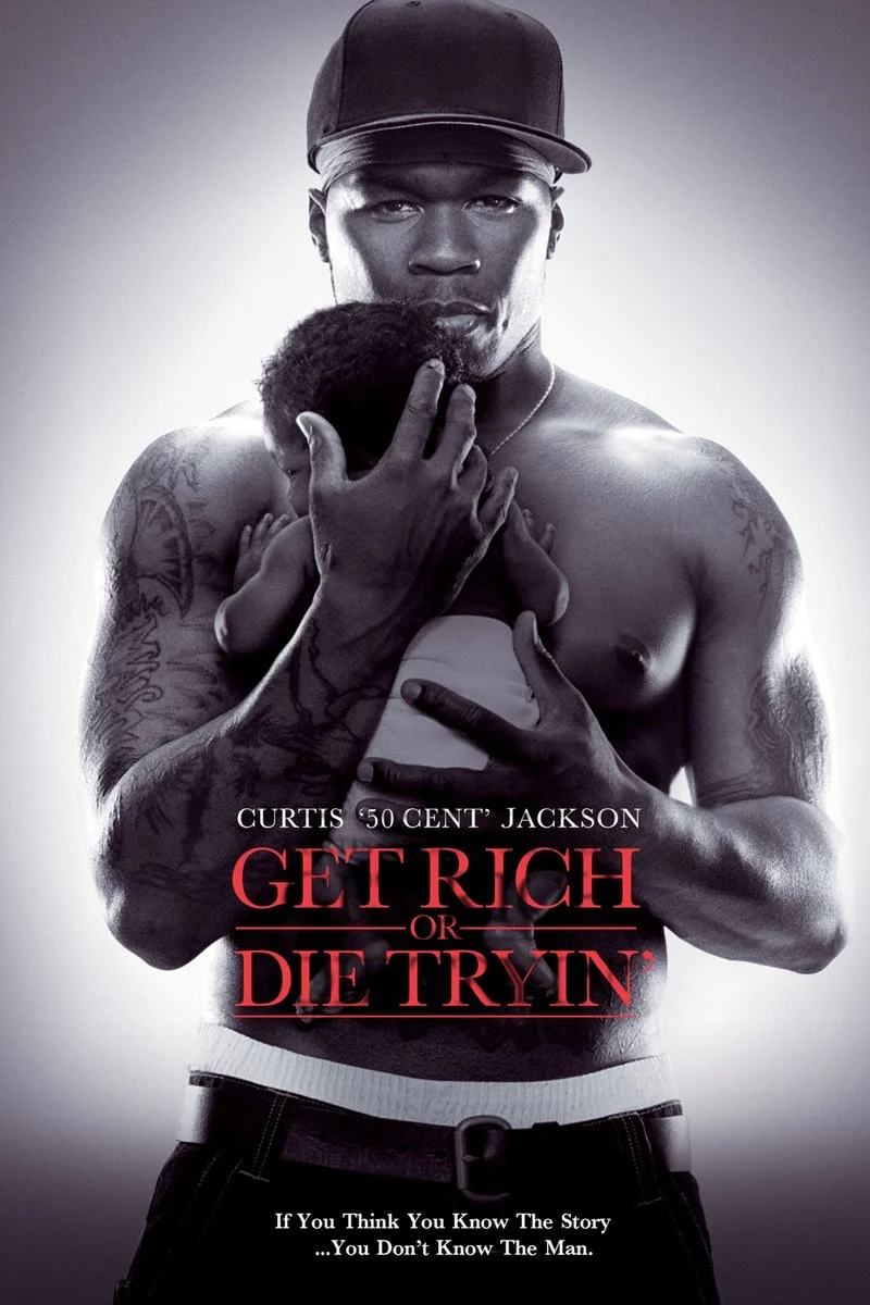 Poster van Get Rich or Die Tryin'