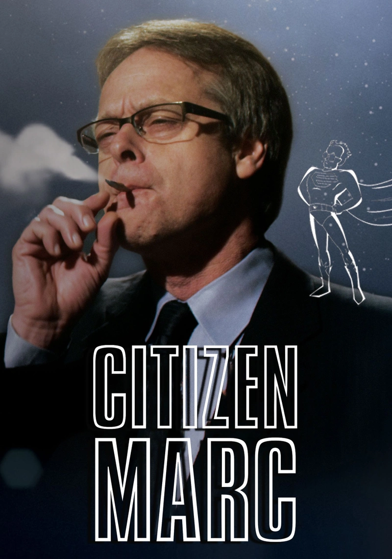 Affiche de Citizen Marc