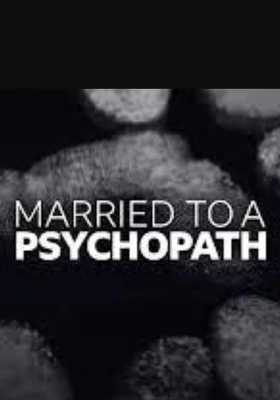 Affiche Married to a Psychopath