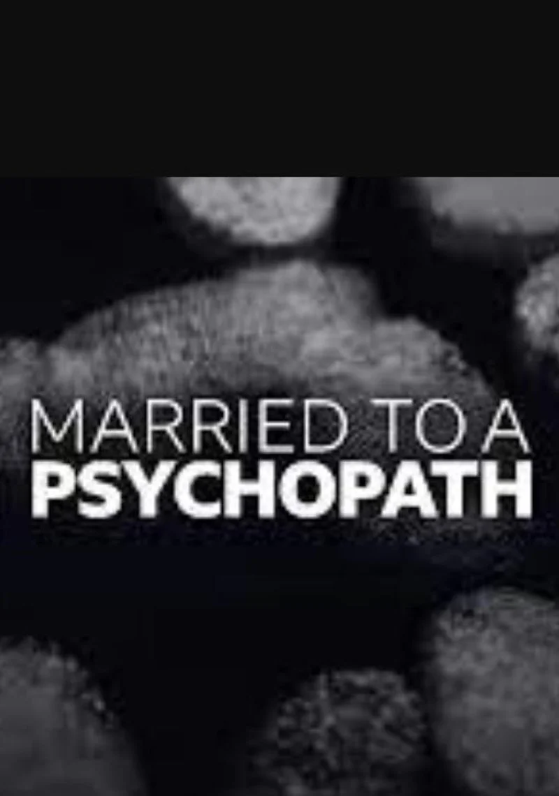 Affiche de Married to a Psychopath