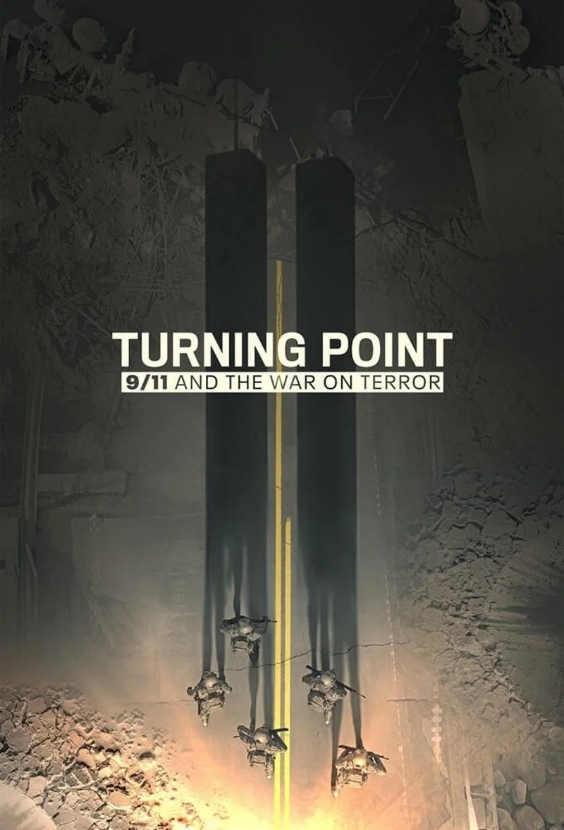 Affiche de Turning Point : Le 11 septembre et la guerre contre le terrorisme