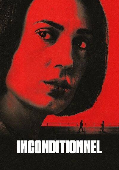 Affiche Unconditional