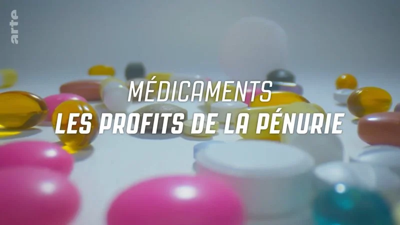 Affiche de Médicaments : les profits de la pénurie