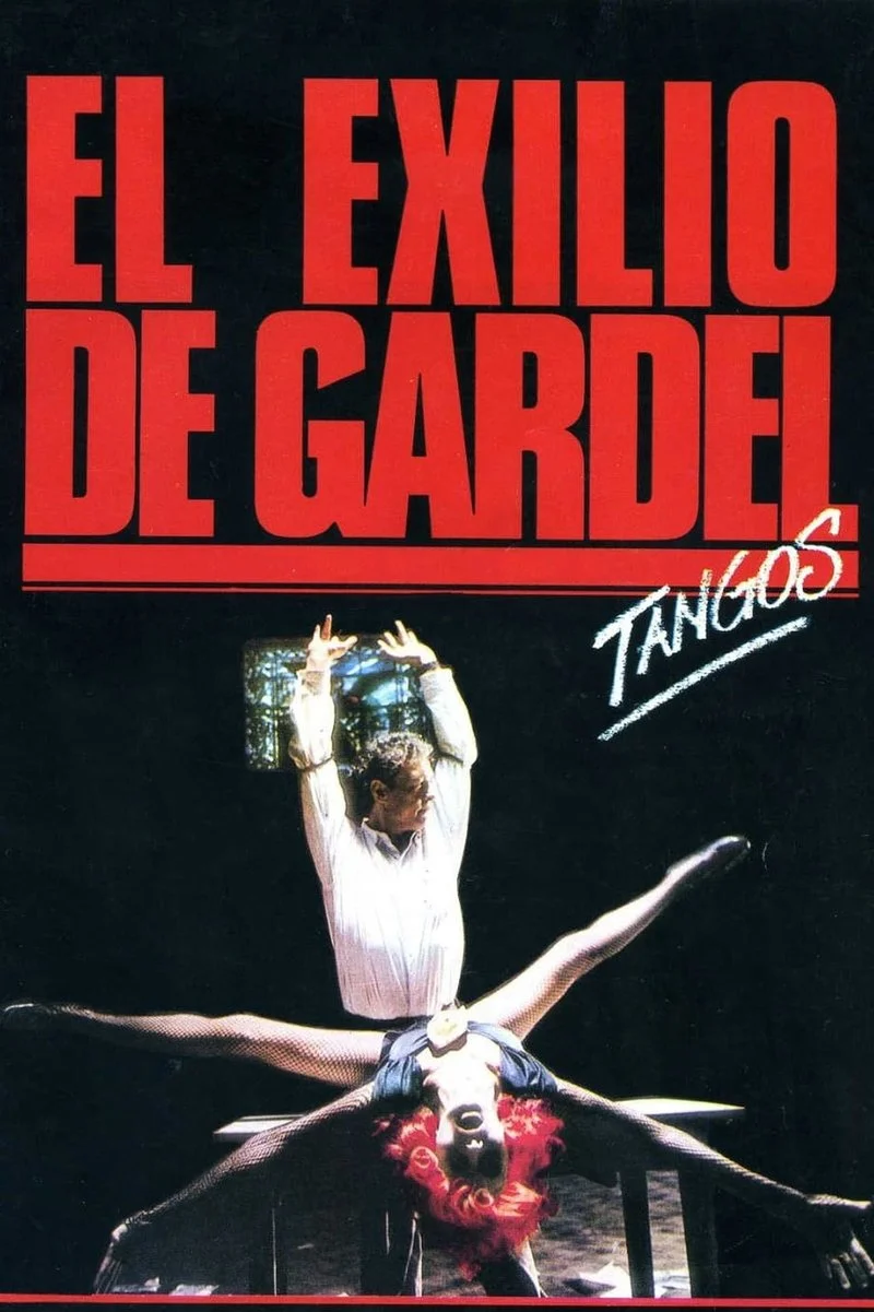 Affiche de Tangos, the Exile of Gardel