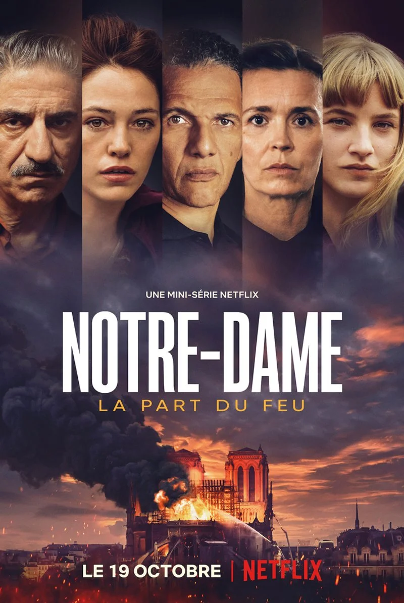 Affiche de Notre-Dame, la part du feu