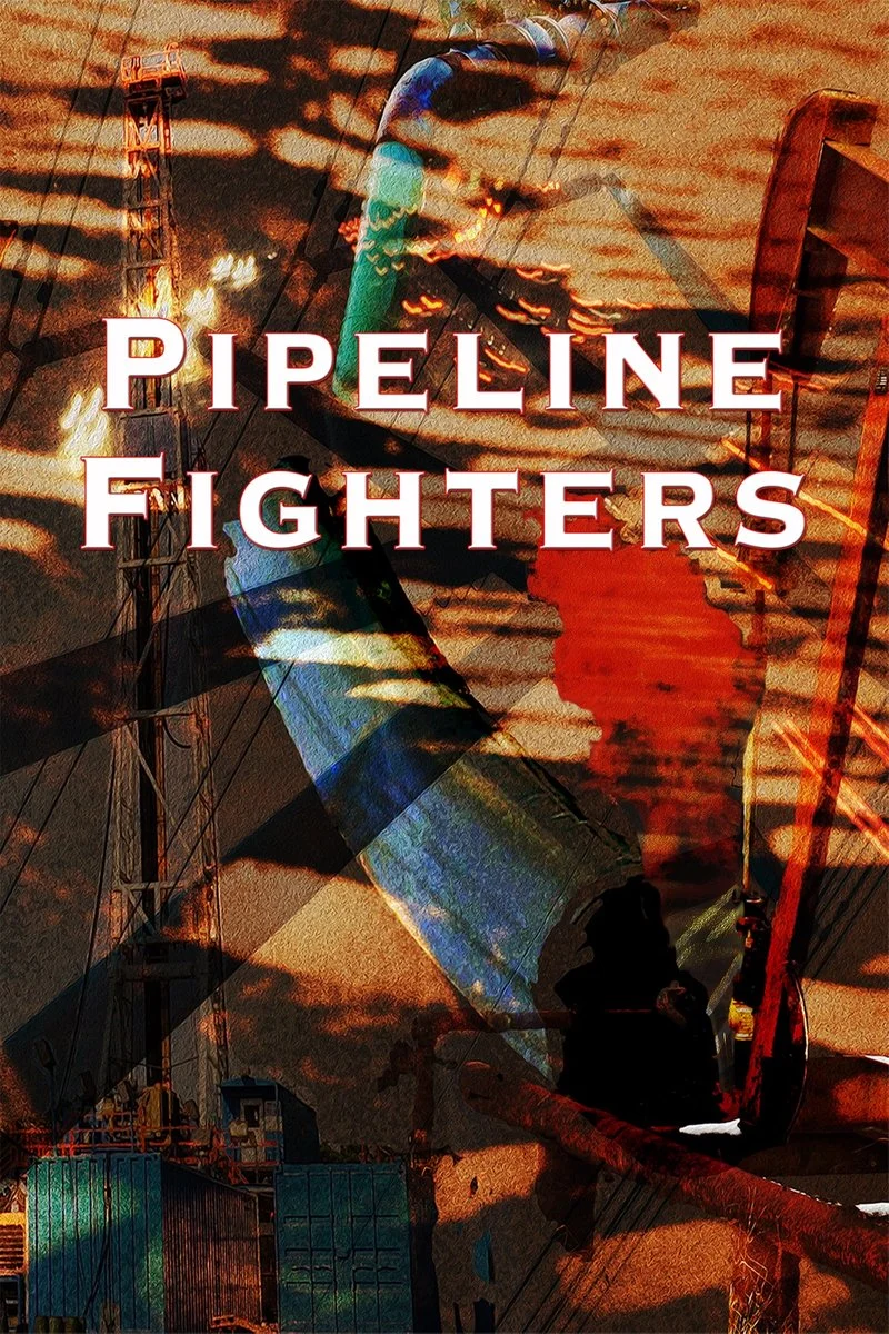 Affiche de Pipeline Fighters
