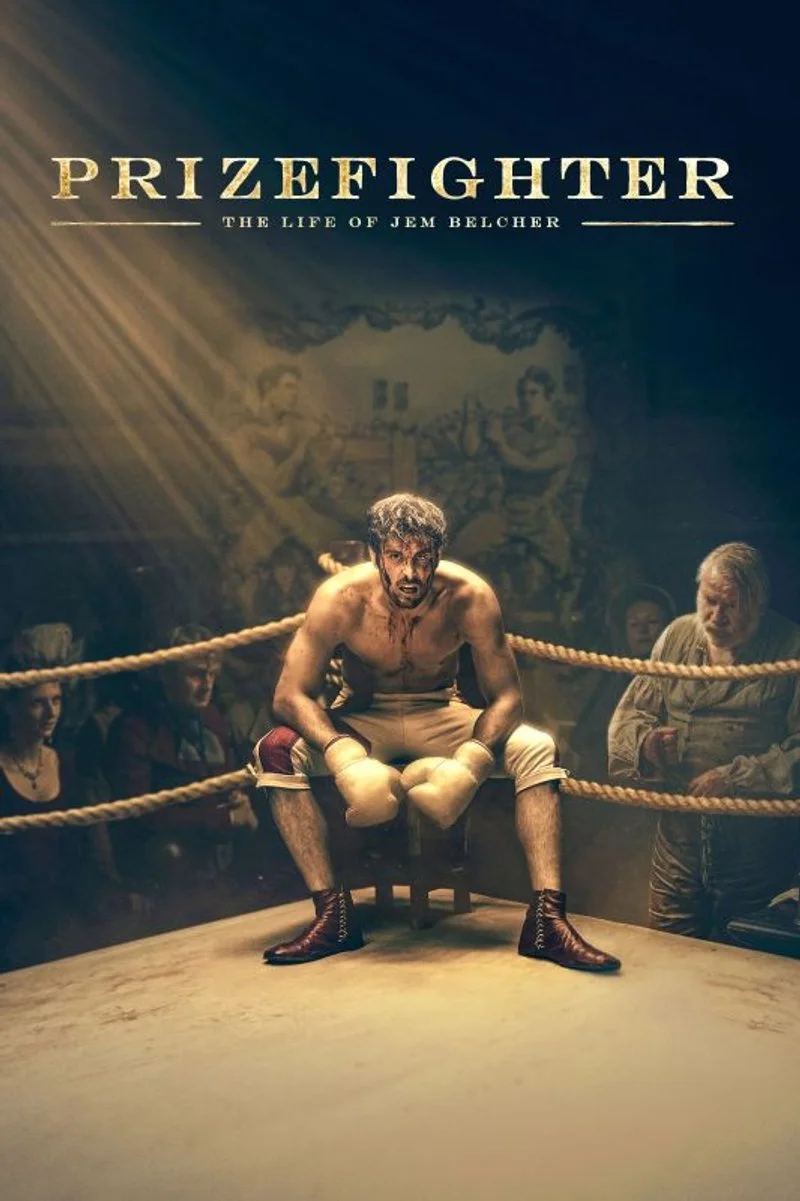 Affiche de Prizefighter: The Life of Jem Belcher