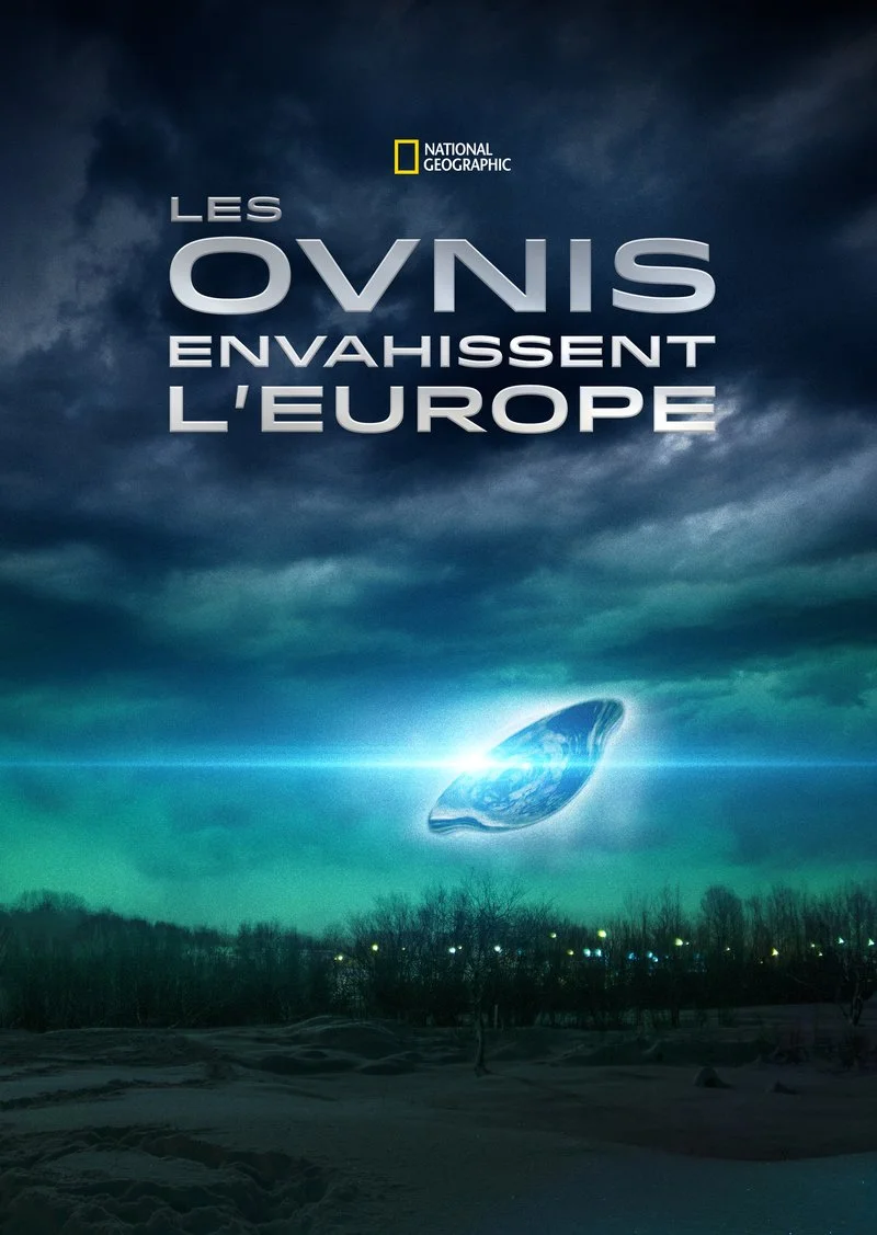Affiche de Les OVNIS envahissent l'Europe