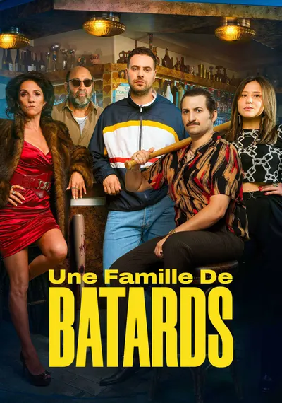 Poster Une Famille de Bâtards