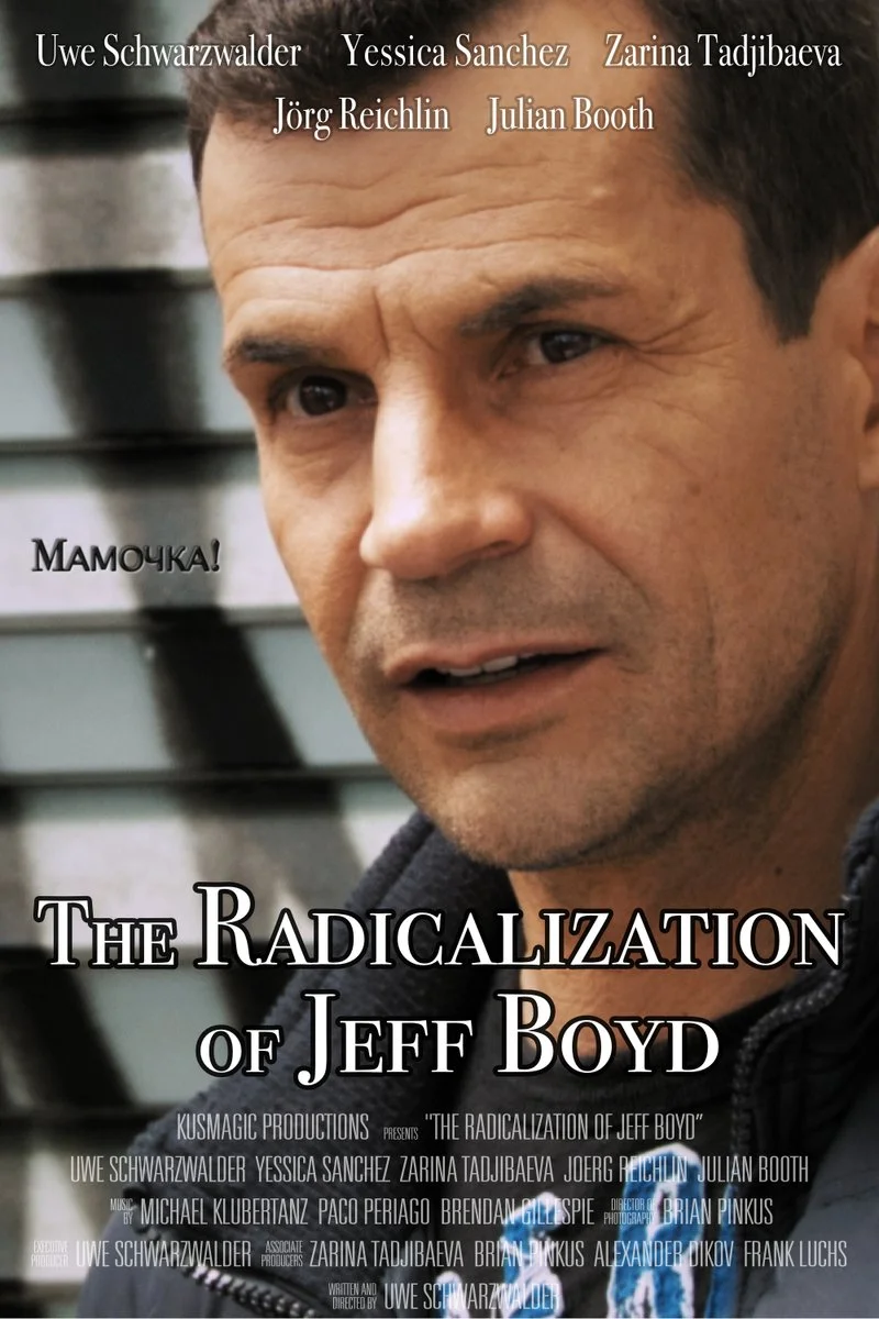Affiche de The Radicalization of Jeff Boyd