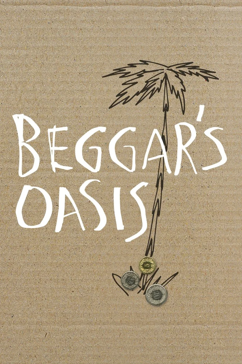 Affiche de Beggars' Oasis