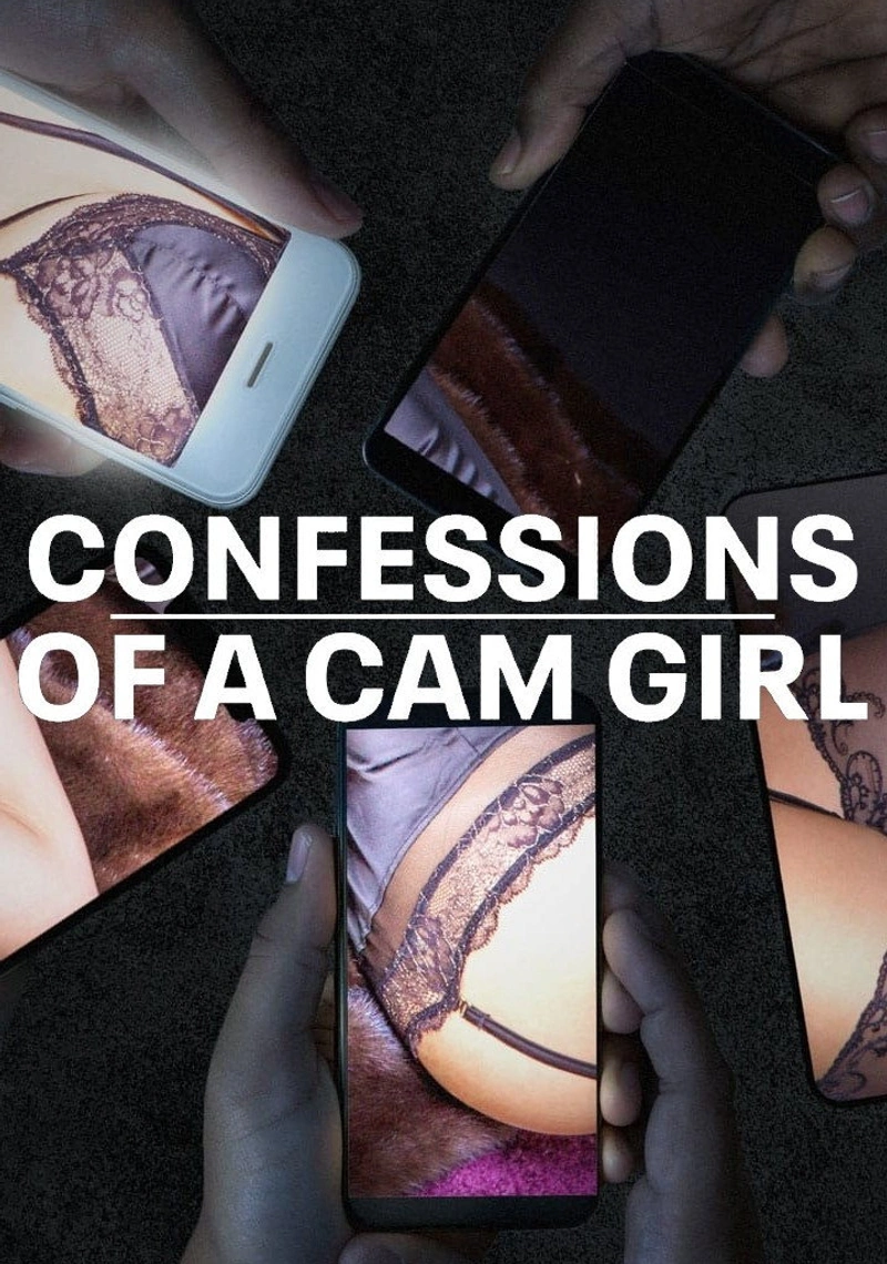 Affiche de Confessions of a Cam Girl