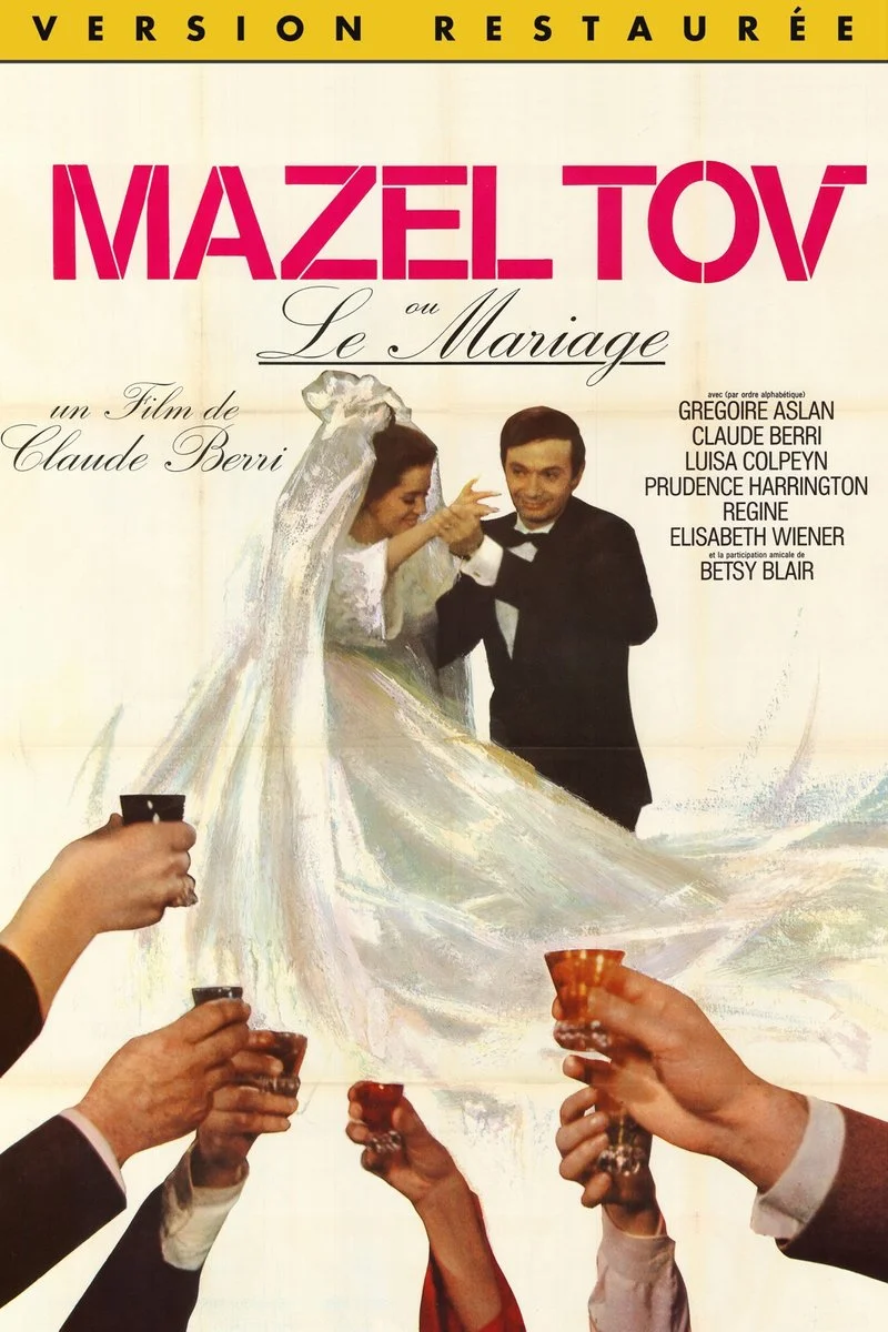 Affiche de Mazel Tov ou le mariage