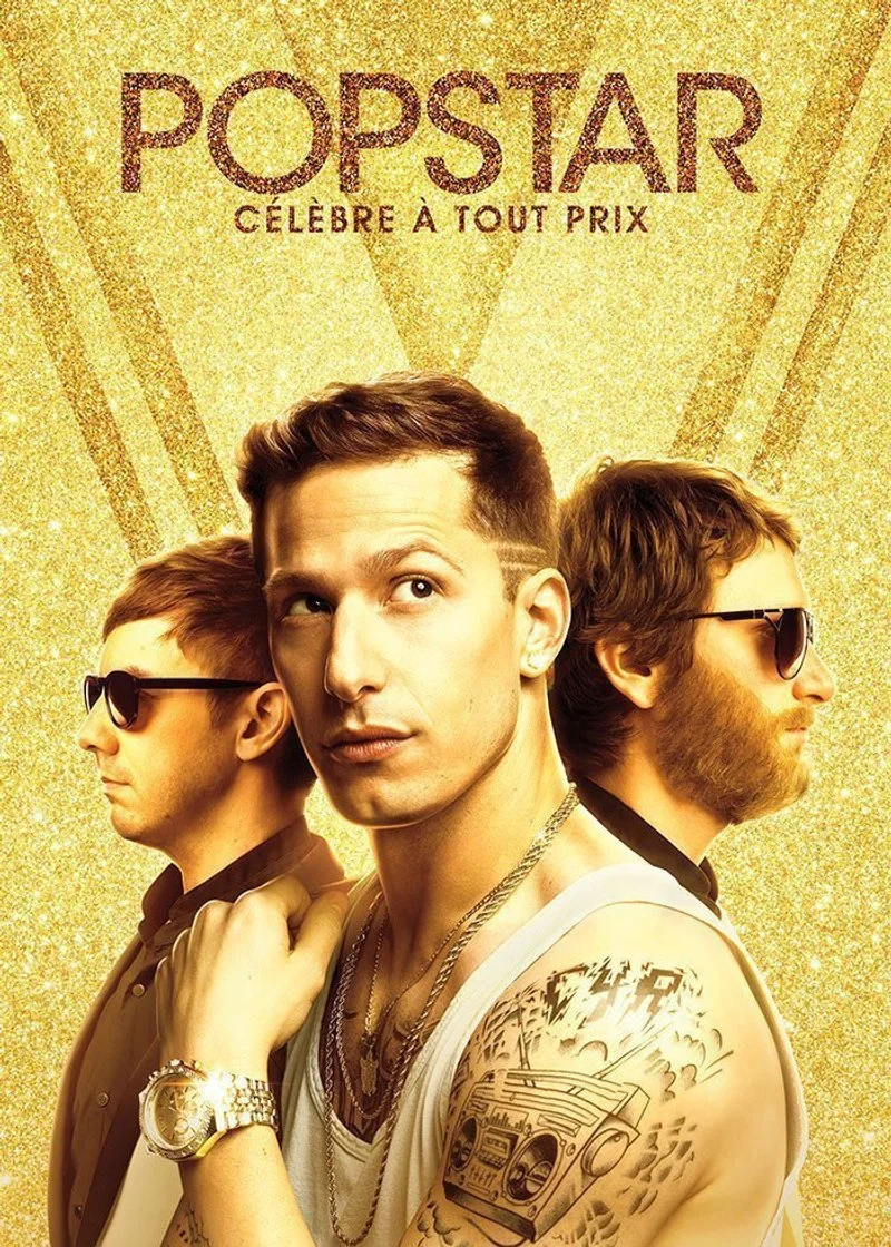 Affiche de Popstar: Célèbre à tout prix
