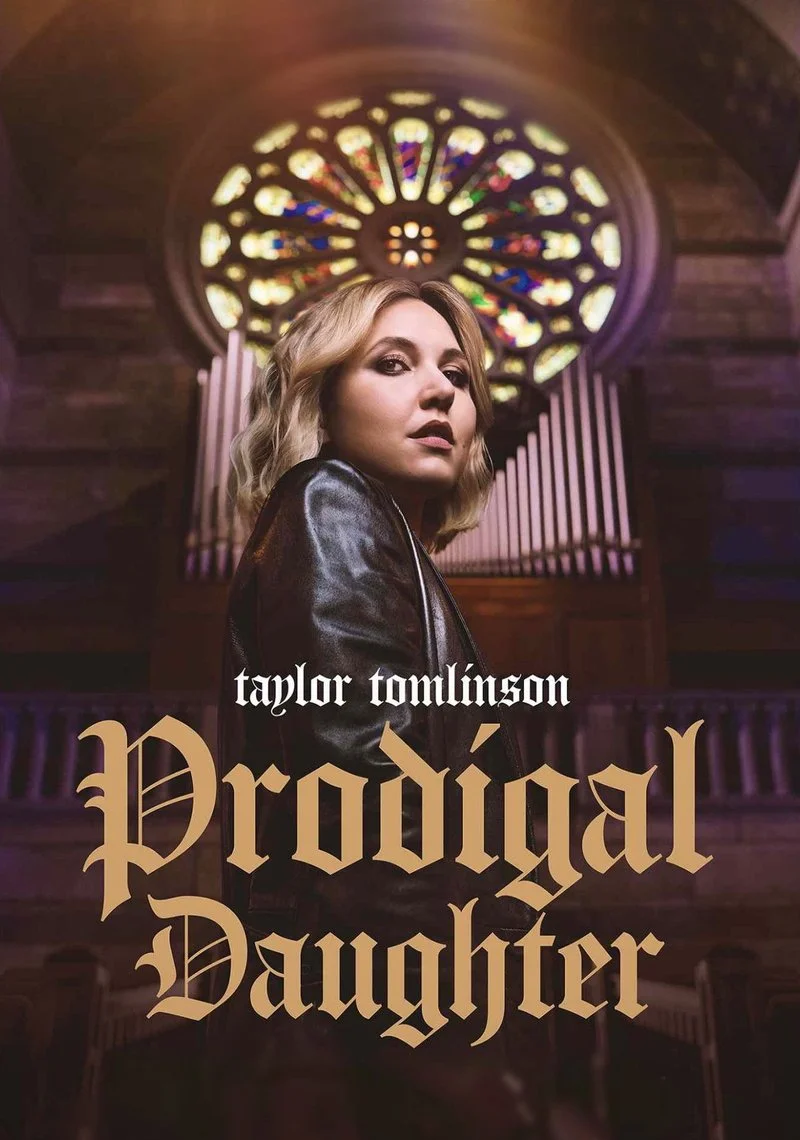 Affiche de Taylor Tomlinson: Prodigal Daughter