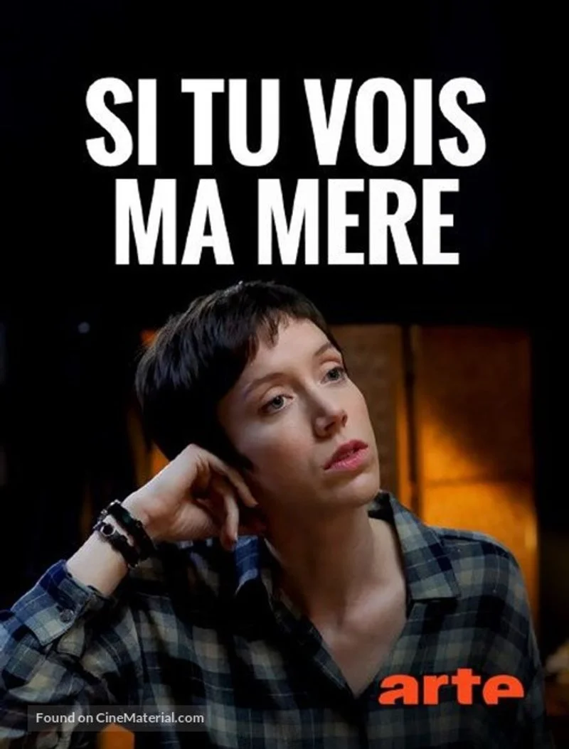 Affiche de Si tu vois ma mère
