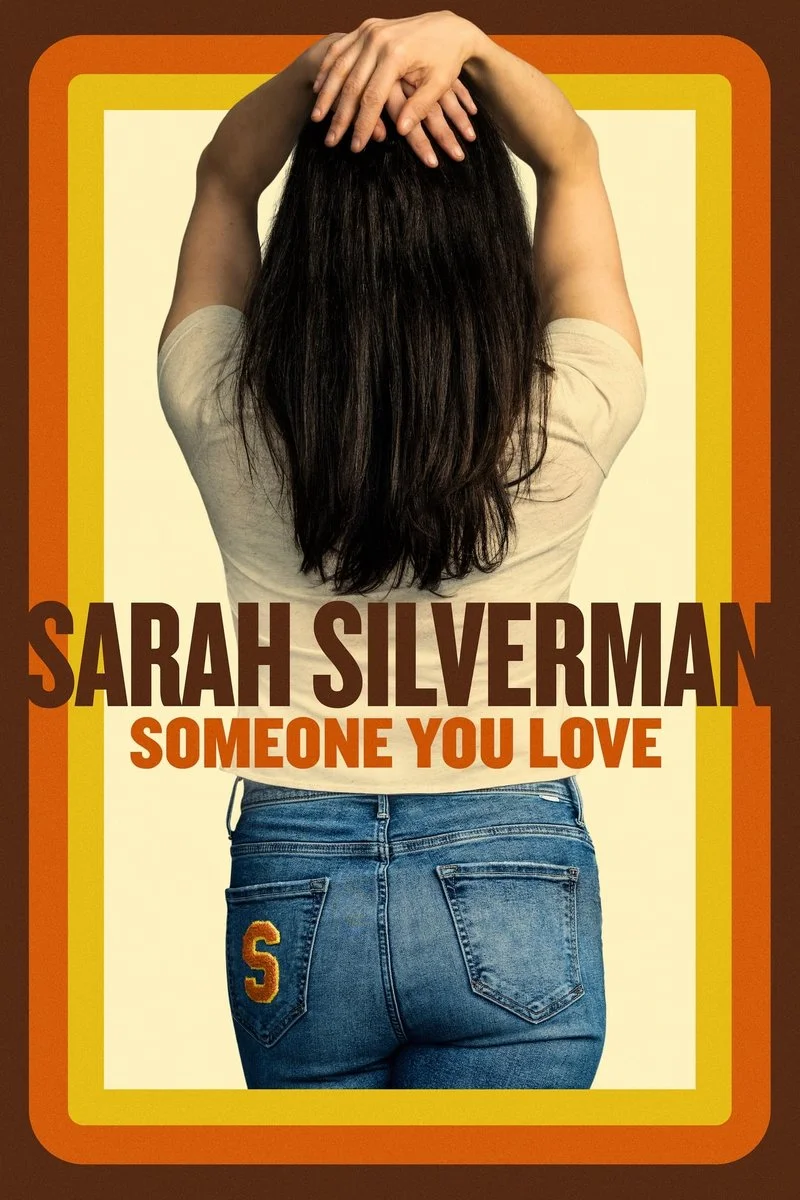 Affiche de Sarah Silverman: Someone You Love