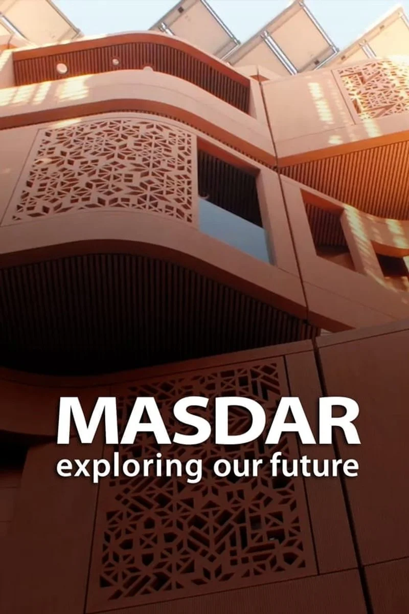 Affiche de Masdar: Exploring Our Future