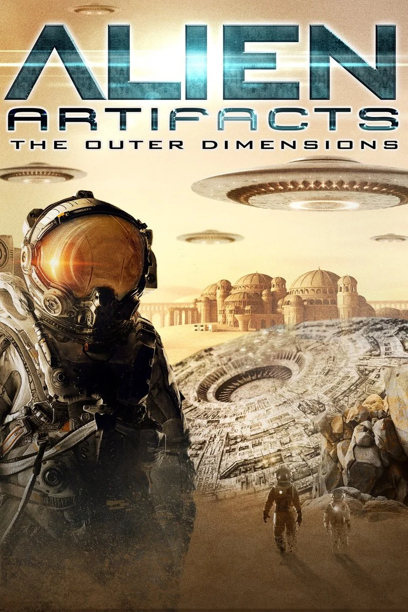 Poster van Alien Artifacts: The Outer Dimensions