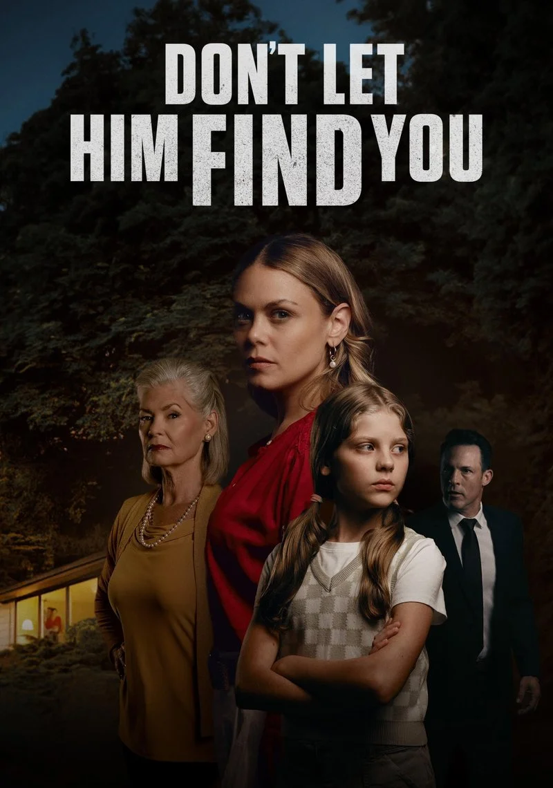 Affiche de Don't Let Him Find You