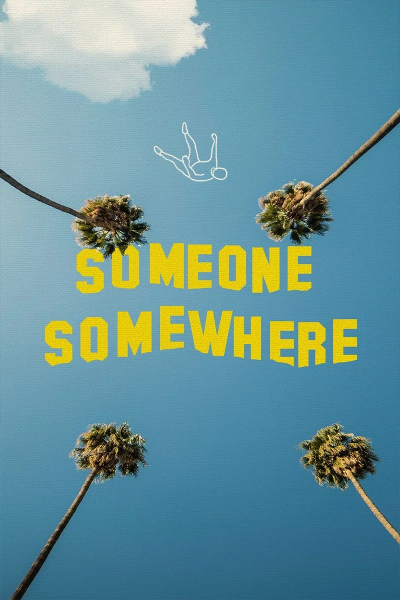 Affiche de Someone Somewhere