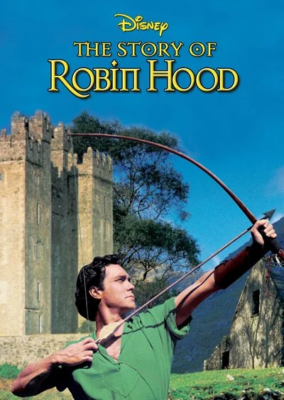 Poster The Story of Robin Hood And His Merrie Men