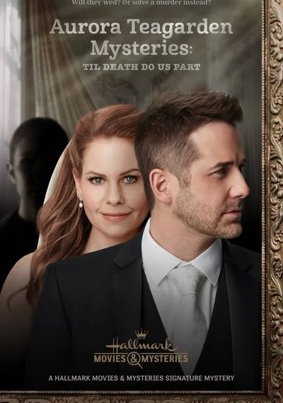 Poster Aurora Teagarden Mysteries: Til Death Do Us Part