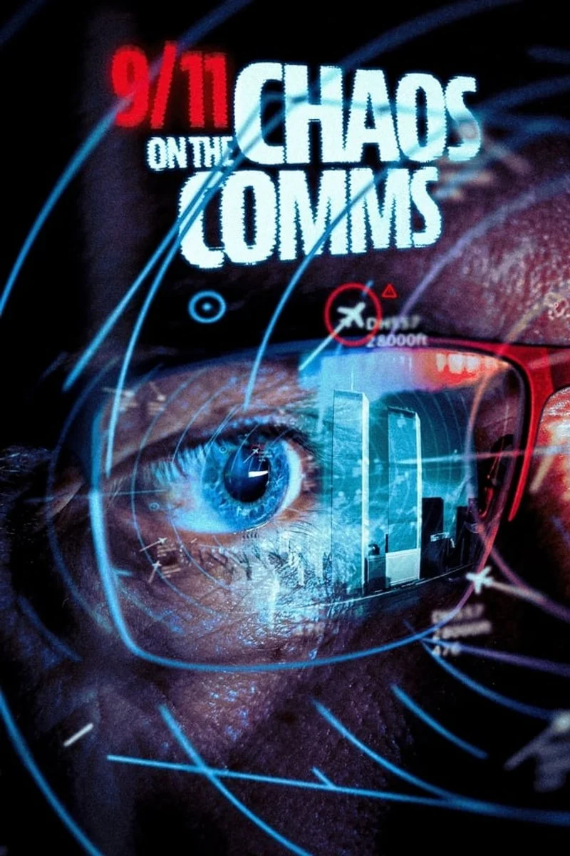 Poster van 9/11: Chaos on the Comms