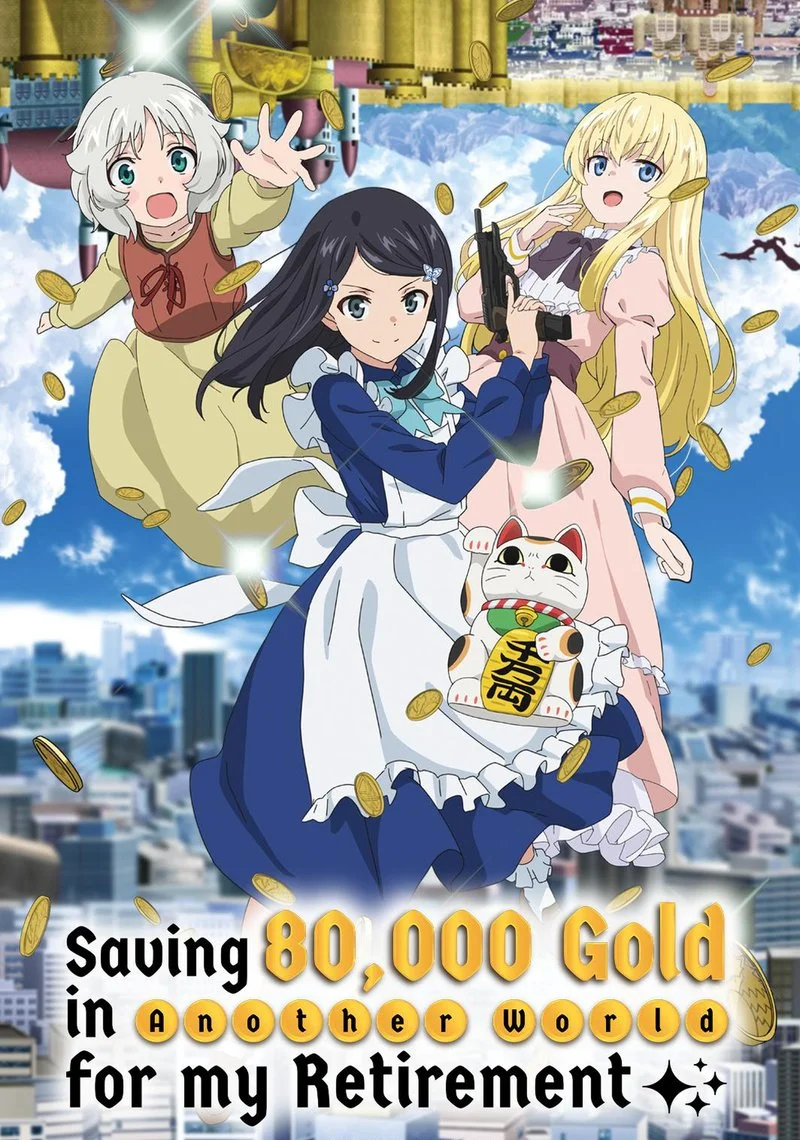 Poster van Saving 80,000 Gold in Another World for my Retirement