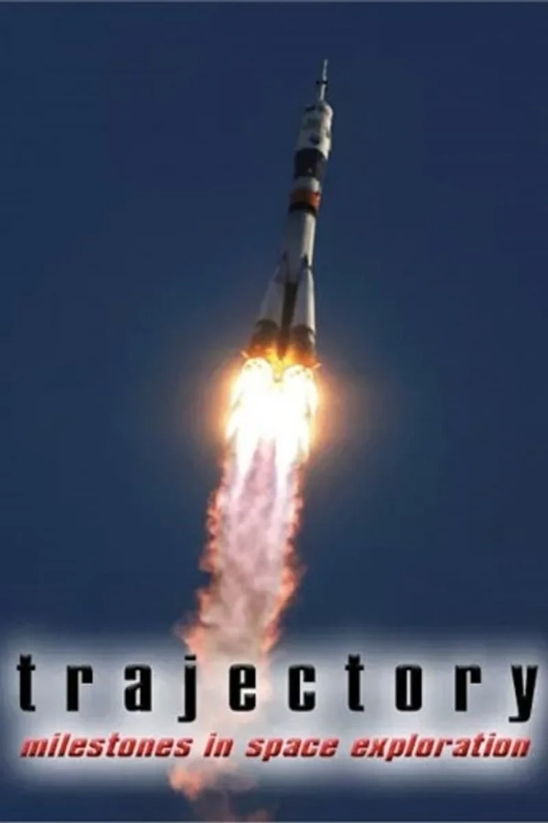 Affiche de Trajectory: Milestones in Space Exploration
