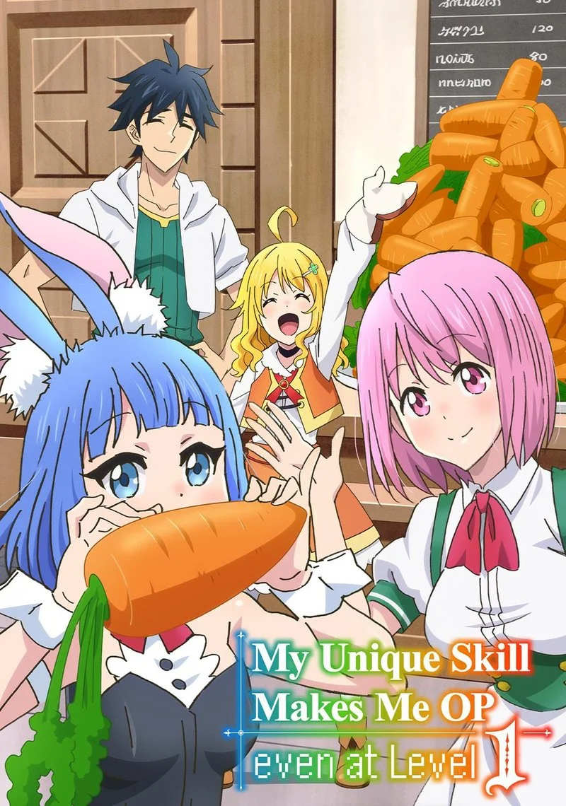 Affiche de My Unique Skill Makes Me OP even at Level 1