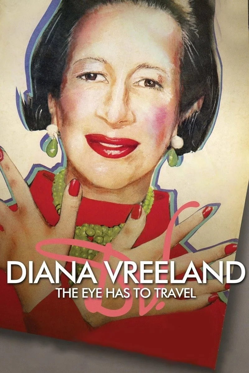 Affiche de Diana Vreeland: The Eye Has to Travel