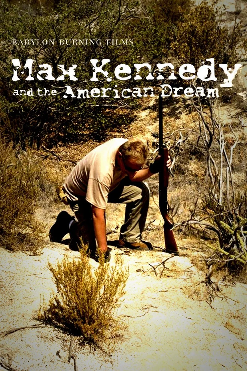 Affiche de Max Kennedy and the American Dream