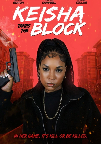 Poster Keisha Takes the Block