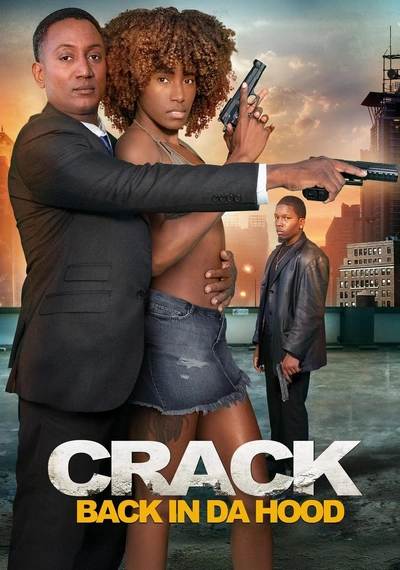 Affiche Crack: Back in Da Hood