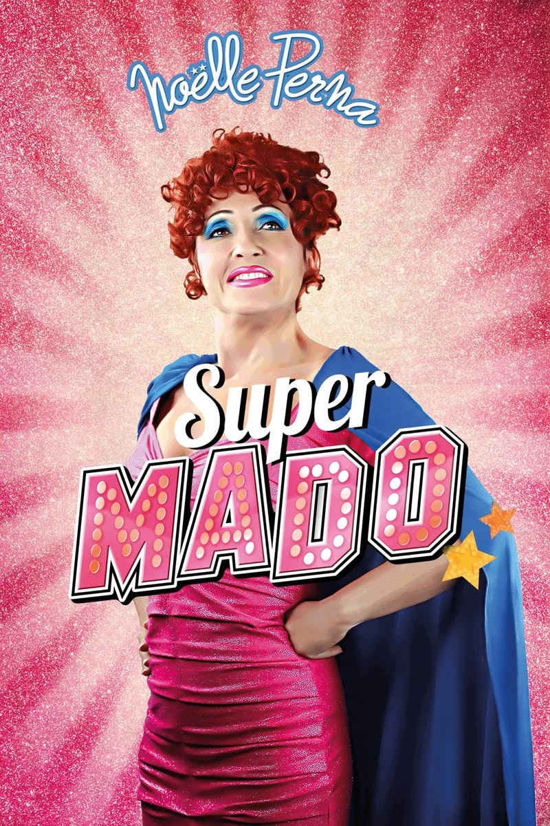 Poster van Noëlle Perna : Super Mado