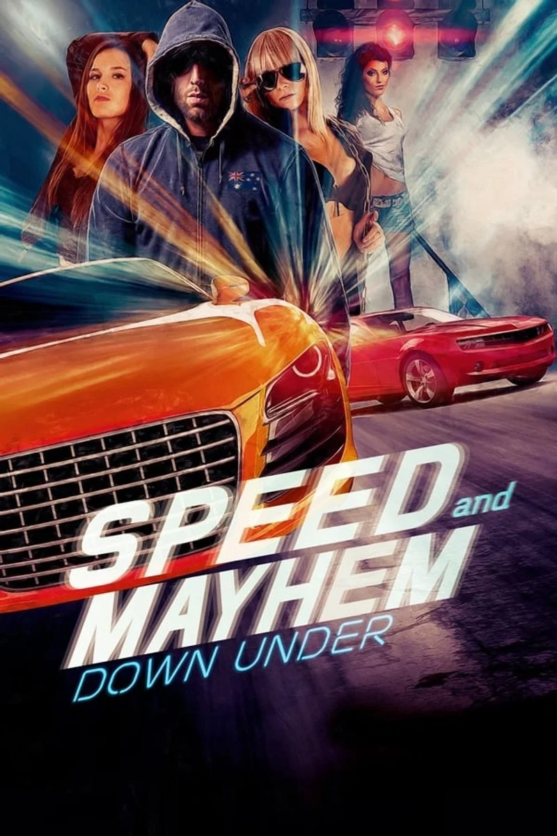 Poster van Speed and Mayhem Down Under