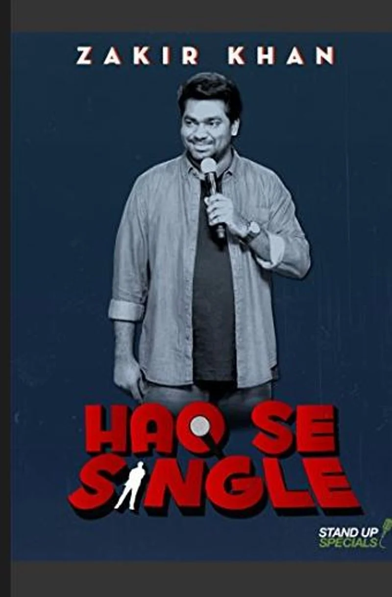 Poster van Zakir Khan: Haq Se Single