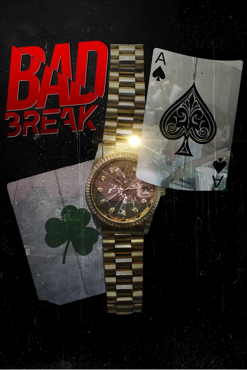 Affiche de Bad Break