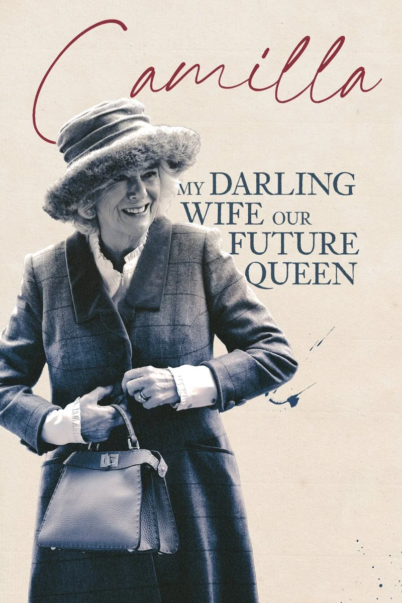 Affiche de Camilla: My Darling Wife, Our Future Queen