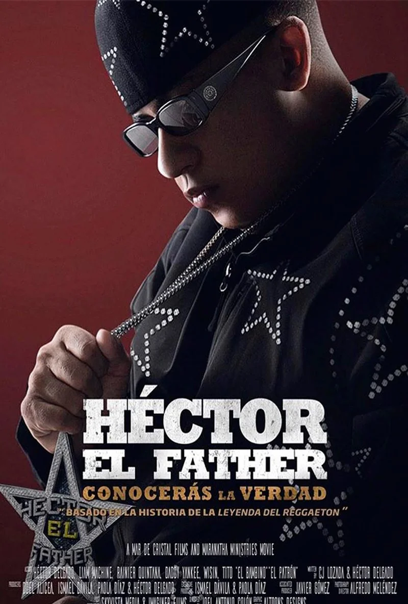 Affiche de Héctor El Father: Conocerás La Verdad
