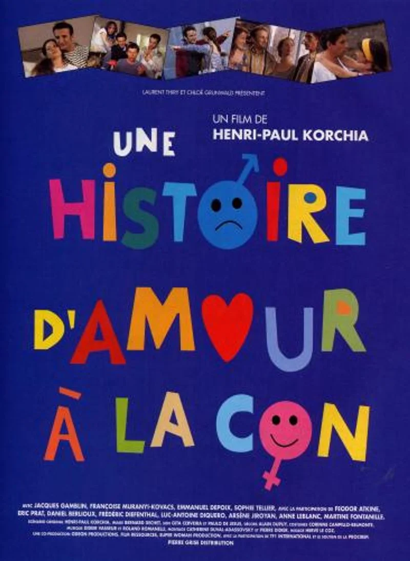 Affiche de Une histoire d'amour à la con