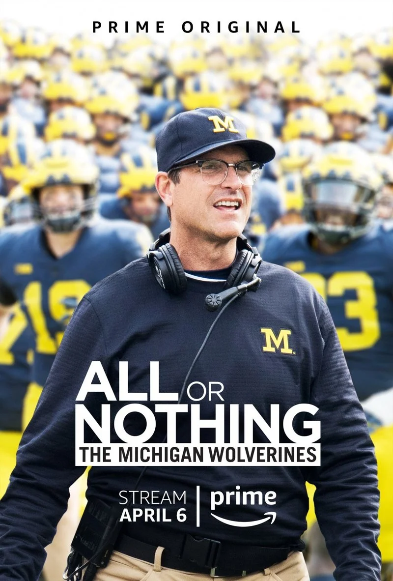 Poster van All or Nothing The Michigan Wolverines